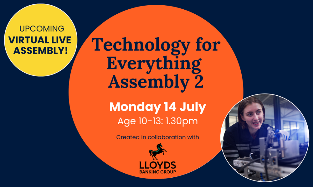 Technology for Everything - Assembly 2